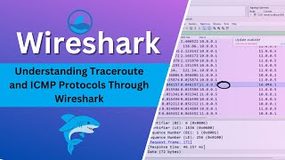 Understanding Traceroute and ICMP Protocols Through Wireshark  Full Tutorial [upl. by Neih]