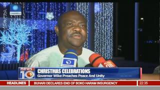 Christmas Celebrations Governor Wike Preaches Peace And Unity [upl. by Aicelav324]