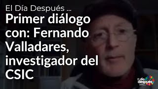 Fernando Valladares investigador del CSIC en el diadespues [upl. by Alieka630]