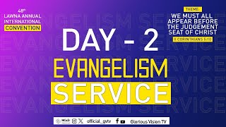 Day 2  Evangelism Service  48th LAWNA International Convention  August 4 2024 [upl. by Hedda]