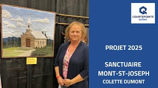 Projet 2025  Colette Dumont  Sanctuaire MontStJoseph [upl. by Broeder]