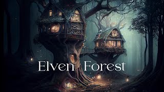 Elven Forest  Ethereal Fantasy Ambient Music  Relaxing Beautiful Meditative Music [upl. by Aicilegna]