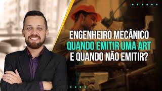 Engenheiro Quando Emitir uma ART e Quando NÃO Emitir [upl. by Roseann]