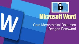 Memasang Password Pada File Word [upl. by Derfliw]