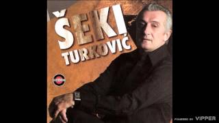 Seki Turkovic  Neka ti nebo sudi  Audio 2008 [upl. by Dyob]