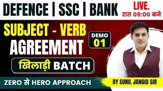 SUBJECTVERB AGREEMENT  NEW ONLINE BATCH  खिलाड़ी बैच  DEMO01  BY SUNIL JANGID SIR [upl. by Mcgaw930]