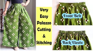 Very Easy Palazzo Cutting And Stitching  Front Belt Back Elastic Palazzo  English Subtitles [upl. by Eerot]