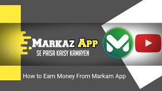 How to Earn money from markaz app Markaz app Se paisy Kaisy Kamayen [upl. by Nerhe934]