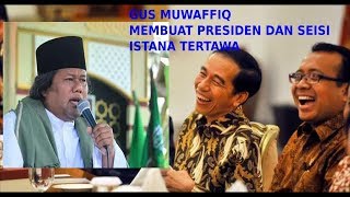 Ceramah Gus Muwafiq Terbaru di Hadapan Presiden di Istana Negara [upl. by Josefina]