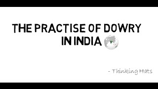 Dowry System in India Explained [upl. by Reifinnej]