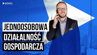 Otwieranie biznesu  jednoosobowa działalność gospodarcza [upl. by Bagger]