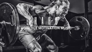 HARD  Workout Motivation Music  Gym  Fitness  Cardio  Bodybuilding  Training  Powerful [upl. by Eslud790]