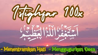 Astaghfirullah Al Azeem  1000 Times  Zikr 🤲 Zikir Istighfar 🤲 Listen Daily [upl. by Maltzman]