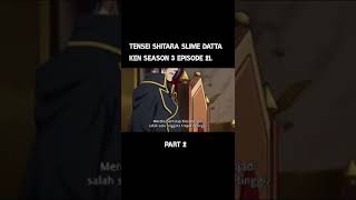 Tensei shitara slime datta ken season 3 episode 21 sub indo part 2 [upl. by Jaella35]