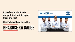 Tata 1mg Labs Heres how our phlebotomists earn the Bharose Ka Badge [upl. by Phiona911]