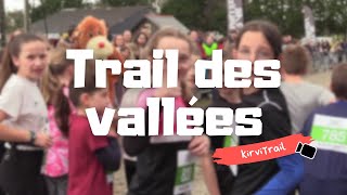 Trail des Vallées 2024  KirviTrail [upl. by Ilrac]