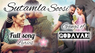 Suttamla Soosi Full Song 🎶 With English Lyrics Form Gangs of Godavari Movie 🎬 [upl. by Nalid]