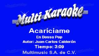 Acaríciame  Multikaraoke [upl. by Cantone]