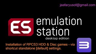 Emualtion Station Desktop Edition for RPCS3 HDD amp Disc games setup [upl. by Harley]