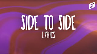 Ariana Grande – Side To Side Lyrics feat Nicki Minaj [upl. by Melnick]