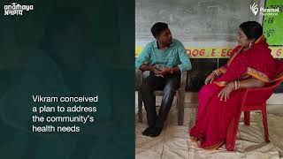 Vikram Das Improving Healthcare Access in Rural Odisha  THC  Piramal Foundation [upl. by Zetneuq]