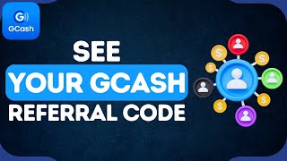 How to See Your GCash Referral Code  Find Your GCash Referral Code Easily 2024 [upl. by Yeh887]