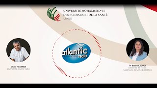 Entretien de Mme Basma JIOUDI Directrice de lÉcole Supérieure de Génie Biomédical  Atlantic Radio [upl. by Oiramrej182]