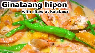 Ginataang Hipon with sitaw at kalabasa [upl. by Matthia]