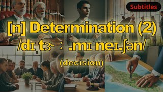 n Determination meaning decision with 5 examples [upl. by Anauq]