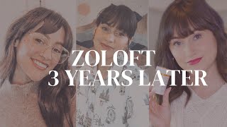 My Experience with Zoloft 3 Years Later [upl. by Ahsirtap]