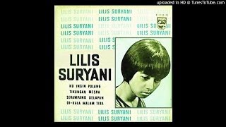 Lilis Suryani  DiKala Malam Tiba [upl. by Suckram]