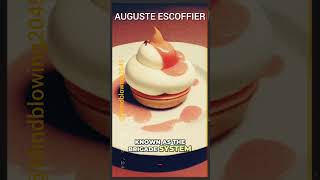 Auguste Escoffier  The Chef Who Changed cooking Forever motivation inspiration fyp [upl. by Strade]