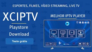 Instale o XCIPTV na Sua TV │Aproveite o Teste Grátis [upl. by Doll]