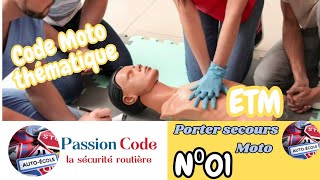 Code moto 2024 thématique Porter secours N°01 [upl. by Icaj]