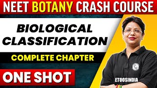 BIOLOGICAL CLASSIFICATION in 1 ShotAll Concepts Tricks and PYQS Covered  NEET  ETOOS India [upl. by Secunda637]