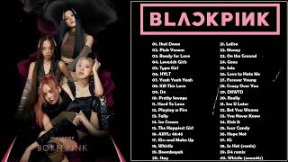 BLACKPINK FULL A L B U M PLAYLIST 2022 BEST SONGS UPDATED  BLACKPINK 최고의 노래 [upl. by Rees]