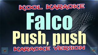 Falco  Push push Karaoke version VT [upl. by Ilehs]