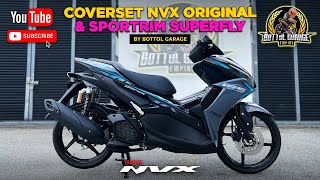 COVERSET NVX ORIGINAL amp SPORTRIM SUPERFLY 🚀 MERECIK HAWAU 🔥 [upl. by Aseneg]