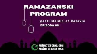 Ramazanski program  Ramazan i zdravlje  Meldin ef Ćatović  Epizoda 06 [upl. by Uliram895]