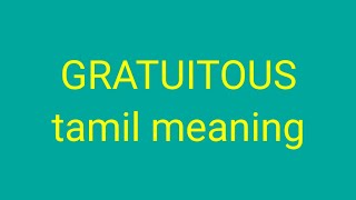 GRATUITOUS tamil meaningsasikumar [upl. by Lek]