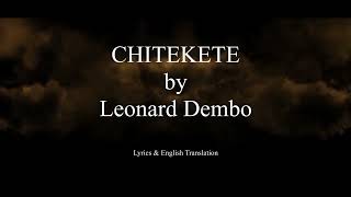 Chitekete Lyrics with English Translation [upl. by Durand]