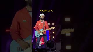 Roobaroo by Arijit Singh  Live performance  Indian [upl. by Bobinette750]