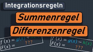 Summen und Differenzregeln zum Integrieren Integrationsregeln Regeln zum Aufleitung bilden [upl. by Assert]