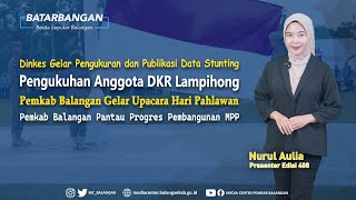 BATARBANGAN Edisi 408  Berita Seputar Balangan [upl. by Yessac]