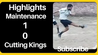 5th Match Highlights Maintenance Squads vs Cutting Kings [upl. by Oiznun273]