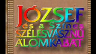 József és a Sz Sz ÁJózsef álmaiJózsefet eladjákEgy angyallal több [upl. by Woodrow]