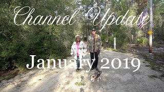 Channel Update Jan2019 [upl. by Ciredor]