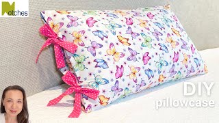 Pretty Pillowcase with Bow Ties and Inner Flap  Easy Room Decoration [upl. by Rehpotsirc]