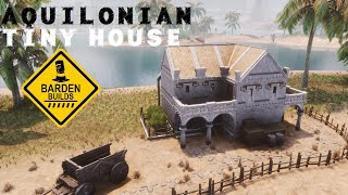 Conan Exiles Aquilonian Tiny House Tutorial No Mods [upl. by Inele]