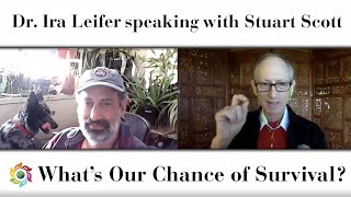 Dr Ira Leifer  Whats Our Chance of Survival [upl. by Averil550]